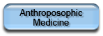 Anthroposphic Medicine
